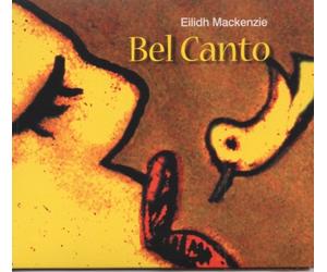 Eilidh Mackenzie - Bel Canto