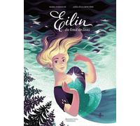 Eilin du fond de l'eau - Maria Surducan - Les Aventuriers D'ailleurs - cartonné - Bande dessinée