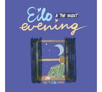 Eilo and the Quiet Evening