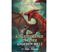 Ein Ausgestoßener in einer anderen Welt: Ein Fantasy-LitRPG-Abenteuer: Buch 11 - Blight-Wahnsinn