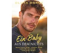 Ein Baby aus dem Nichts: Spicy Second Chance