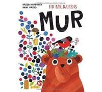 Ein Bär Namens Mur