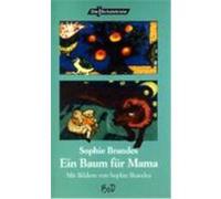 Ein Baum für Mama Brandes, Sophie (Auteur)