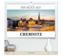 Ein Blick auf Chemnitz in Farbe (hochwertiger Premium Wandkalender 2027 DIN A2 quer), Kunstdruck in Hochglanz: Entdecken Sie Chemnitz - eine Stadt, die aus Geschichte neue Kraft schöpft
