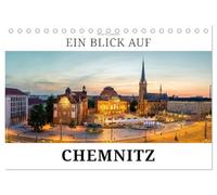 Ein Blick auf Chemnitz in Farbe (Tischkalender 2027 DIN A5 quer), CALVENDO Monatskalender: Entdecken Sie Chemnitz - eine Stadt, die aus Geschichte neue Kraft schöpft