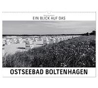 Ein Blick auf das Ostseebad Boltenhagen (Wandkalender 2026 DIN A3 quer), CALVENDO Monatskalender: Ein ungewohnter Blick auf Boltenhagen in harten Schwarz-Weiß-Bildern.