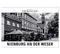 Ein Blick auf Nienburg an der Weser (Wandkalender 2026 DIN A3 quer), CALVENDO Monatskalender: Ein ungewohnter Blick auf Nienburg in harten Schwarz-Weiß-Bildern.