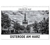 Ein Blick auf Osterode am Harz (Wandkalender 2026 DIN A4 quer), CALVENDO Monatskalender: Ein ungewohnter Blick auf Osterode in harten Schwarz-Weiß-Bildern.
