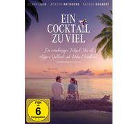 Ein Cocktail zu viel (DVD) Rathbone Jackson Lago Ciara Bogaert Nashla Ciara Lago
