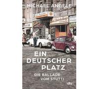 Ein deutscher Platz: Die Ballade vom Stutti | Rotlichtviertel, Wirtschaftswunder, Studentenbewegung - eine süffige Geschichte der alten Bundesrepublik