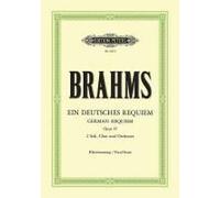 Ein Deutsches Requiem (A German Requiem) Op. 45
