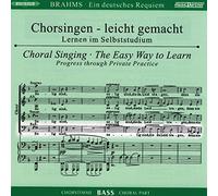 Ein Deutsches Requiem Op.45 – Chœur (voix de basse) – 2 CD – Edition Peters
