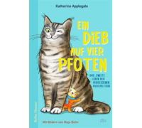 Ein Dieb auf vier Pfoten Das zweite Leben der vergessenen Kuscheltiere - Katherine Applegate - DTV - ebook (ePub) - Livre