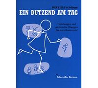 Ein Dutzend Am Tag - Buch 1: FüR AnfäNger