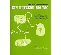 Ein Dutzend Am Tag - Buch 2: FüR Fortgeschrittene