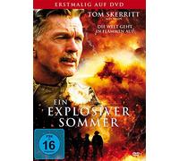 Ein explosiver Sommer