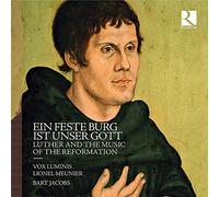 Ein Feste Burg Ist Unser Gott Luther and The Music Of The Reformation CD