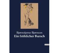 Ein Fröhlicher Bursch