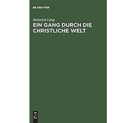 Ein Gang Durch Die Christliche Welt