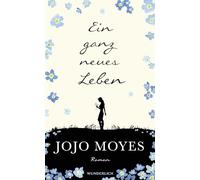 Ein ganz neues Leben