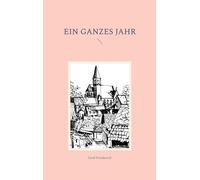 Ein ganzes Jahr