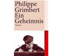 Ein Geheimnis Grimbert, Philippe (Auteur)