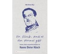 Ein Glück, Dass Es Den Himmel Gibt