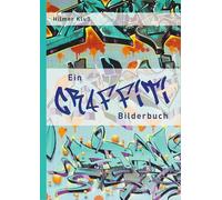 Ein Graffiti Bilderbuch