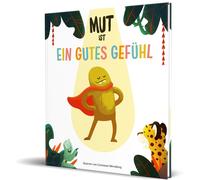 Ein gutes Gefühl Mathias Siebel Consta Mut ist ein gutes Gefühl: von Ein (Poche)