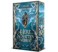 Ein Herz aus Schatten und Verrat: Eine Hexe, ein König, ein tödlicher Auftrag - Romantasy voller Intrigen, Magie und verbotener Gefühle | mit Farbschnitt-Garantie