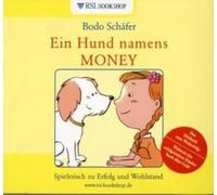 Ein Hund namens Money