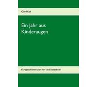 Ein Jahr Aus Kinderaugen