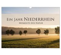 Ein Jahr Niederrhein Momente der Natur (Wandkalender 2026 DIN A3 quer), CALVENDO Monatskalender: Die Natur am Niederrhein im Wandel der Jahreszeiten