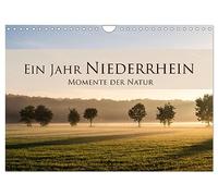 Ein Jahr Niederrhein Momente der Natur (Wandkalender 2026 DIN A4 quer), CALVENDO Monatskalender: Die Natur am Niederrhein im Wandel der Jahreszeiten