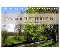 Ein Jahr Niederrhein Wiesen und Wälder (Tischkalender 2026 DIN A5 quer), CALVENDO Monatskalender: Der Wandel der Natur am Niederrhein im Verlauf eines Jahres.