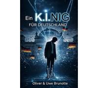Ein K.I.NIG für Deutschland