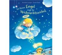 Ein kleiner Engel sorgt fu¨r Weihnachtswirbel | Annette Langen Annette LangenAnnette Langen (Auteur)