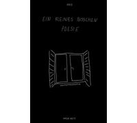 Ein Kleines Bisschen Poesie