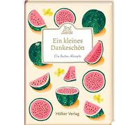 Ein kleines Dankeschön: Die besten Rezepte