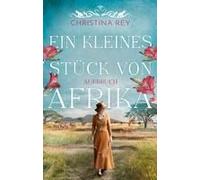 Ein Kleines Stück Von Afrika - Aufbruch