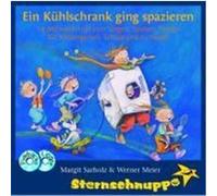 Ein Kühlschrank ging spazieren - 2 CDs Meier, Werner,Sarholz, Margit,Kretzschmar, Andrea (Auteur)