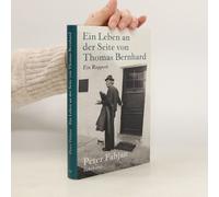 Ein Leben An Der Seite Von Thomas Bernhard