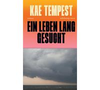 Ein Leben lang gesucht Roman - Kae Tempest - Suhrkamp Verlag - ebook (ePub) - Livre