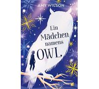Ein Mädchen Namens Owl