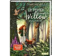 Ein Mädchen Namens Willow 2: Waldgeflüster
