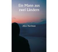 Ein Mann Aus Zwei Lndern