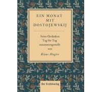 Ein Monat Mit Dostojewskij