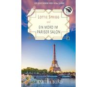 Ein Mord im Pariser Salon: Ein Cosy-Krimi der 1920er Jahre