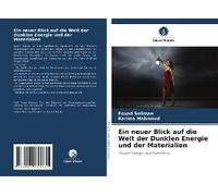 Ein Neuer Blick Auf Die Welt Der Dunklen Energie Und Der Materialien