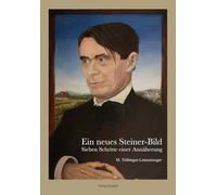 Ein neues Steiner-Bild: Sieben Schritte einer Annäherung